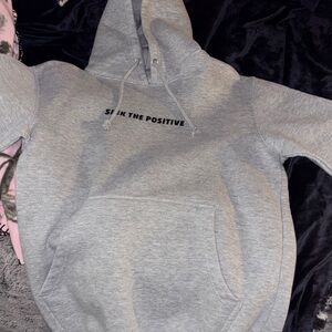 Gray Hoodie with Positive Message
